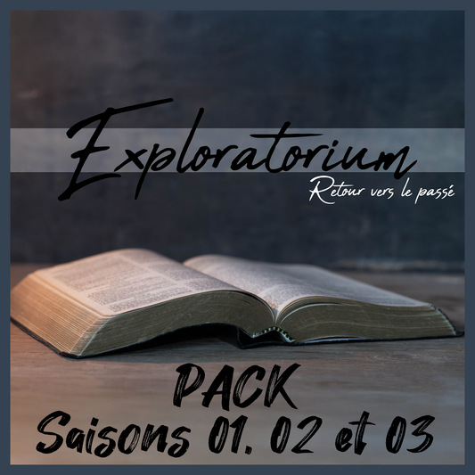 [Fr] Exploratorium PACK Saisons 01, 02, et 03